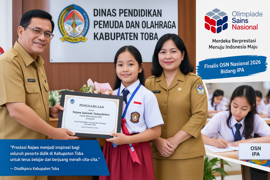 Disdikpora Toba Beri Apresiasi kepada Finalis OSN Nasional 2026, Prestasi Najwa Jadi Kebanggaan Daerah